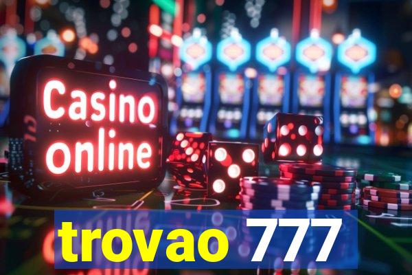 trovao 777